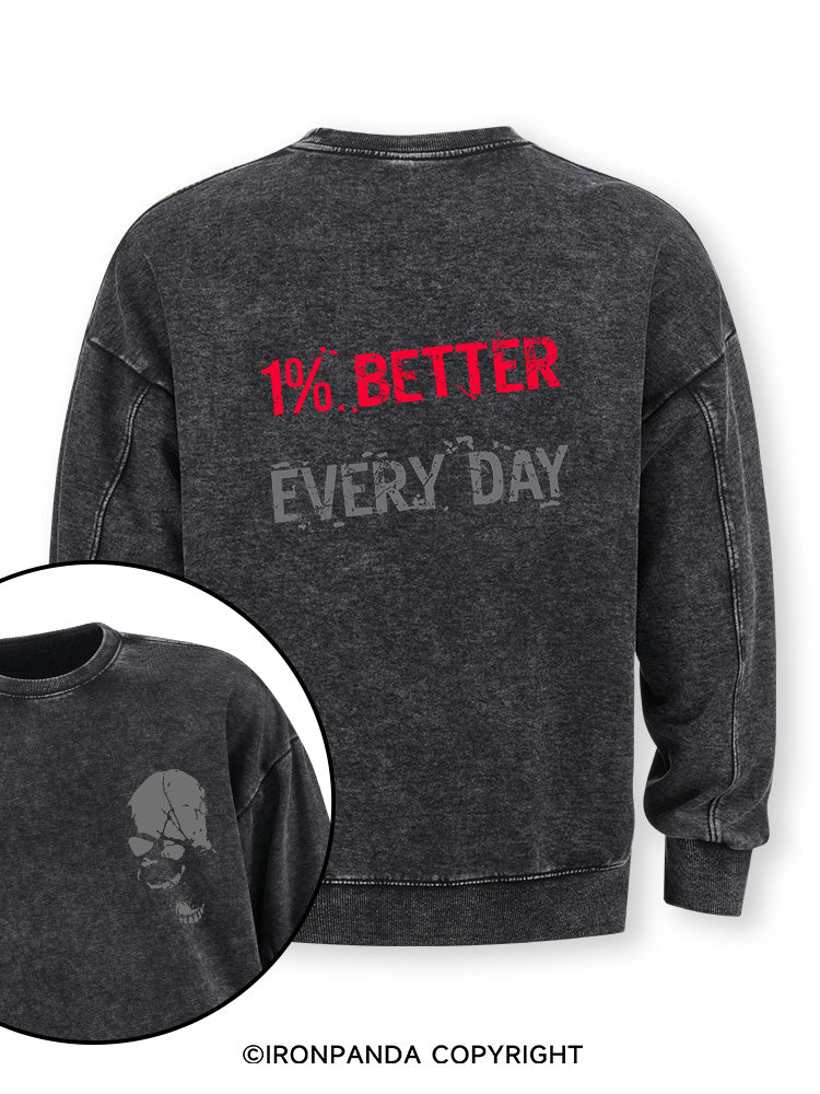 1% Better Every Day Skull Double-Sided Printed Washed Sweatshirt