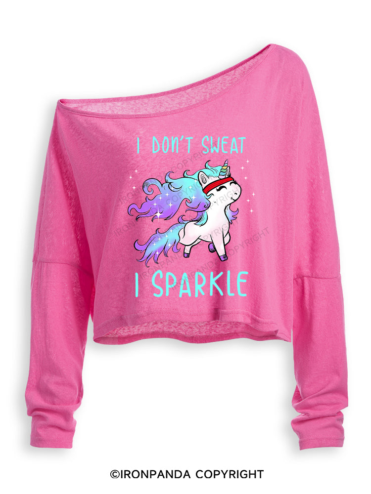 I DON'T SWEAT I SPARKLE Off Shoulder Long Sleeve Crop Top