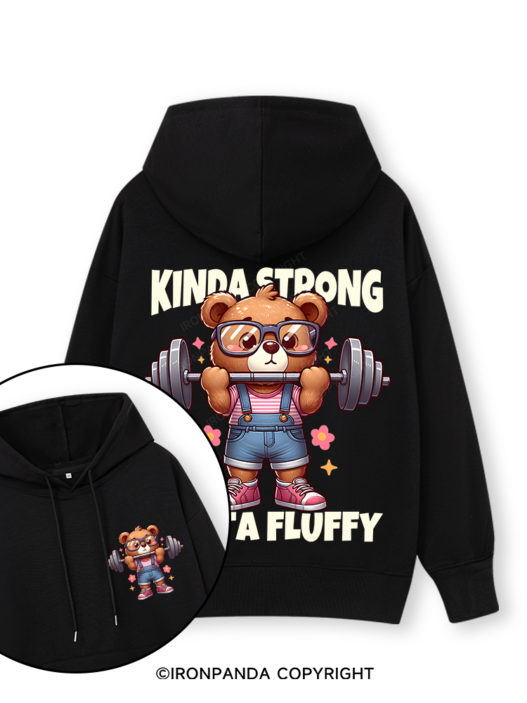 KINDA STRONG, SORTA FLUFFY Double-Sided Printed Classic Gym Hoodie