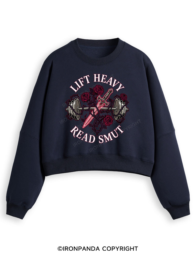 LIFT HEAVY READ SMUT Fleece Crop Sweatshirt