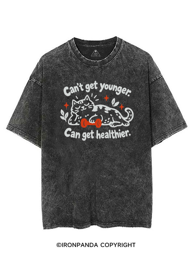 Can't Get Younger. Can Get Healthier VINTAGE GYM SHIRT