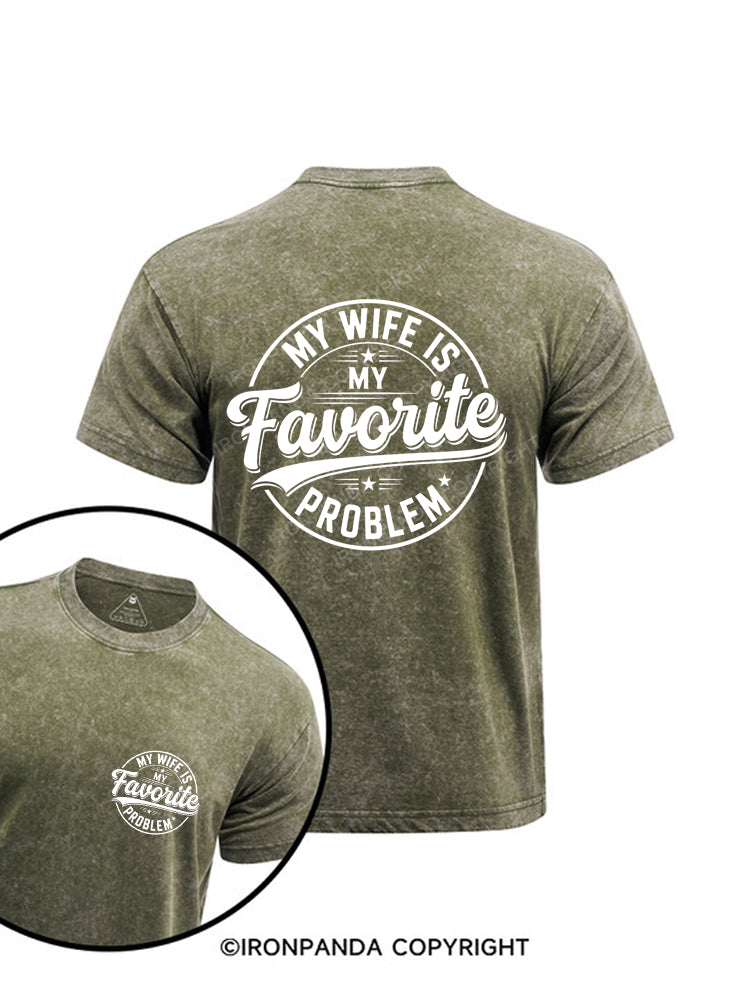 My Wife is My Favorite Problem Printed Washed Gym Shirt