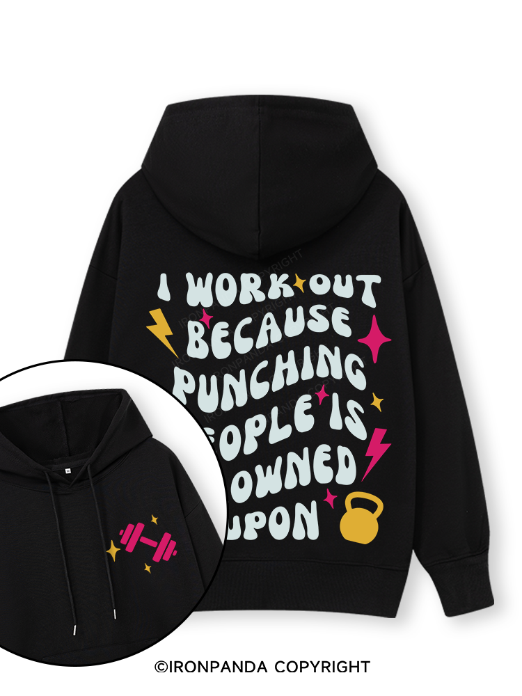 I Workout Because Punching People Is Frowned Upon Double-Sided Printed Classic Gym Hoodie