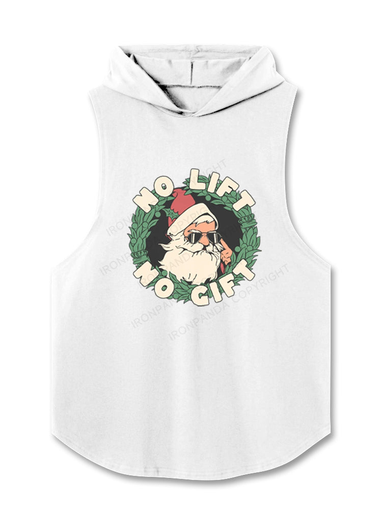 No Lift No Gift Christmas Workout Hooded Tank