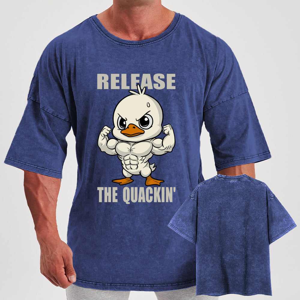 Release The Quackin Washed Gym Shirt