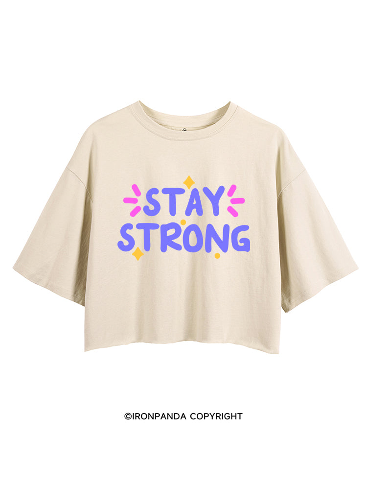 STAY STRONG POSITIVE GYM CROP TOPS