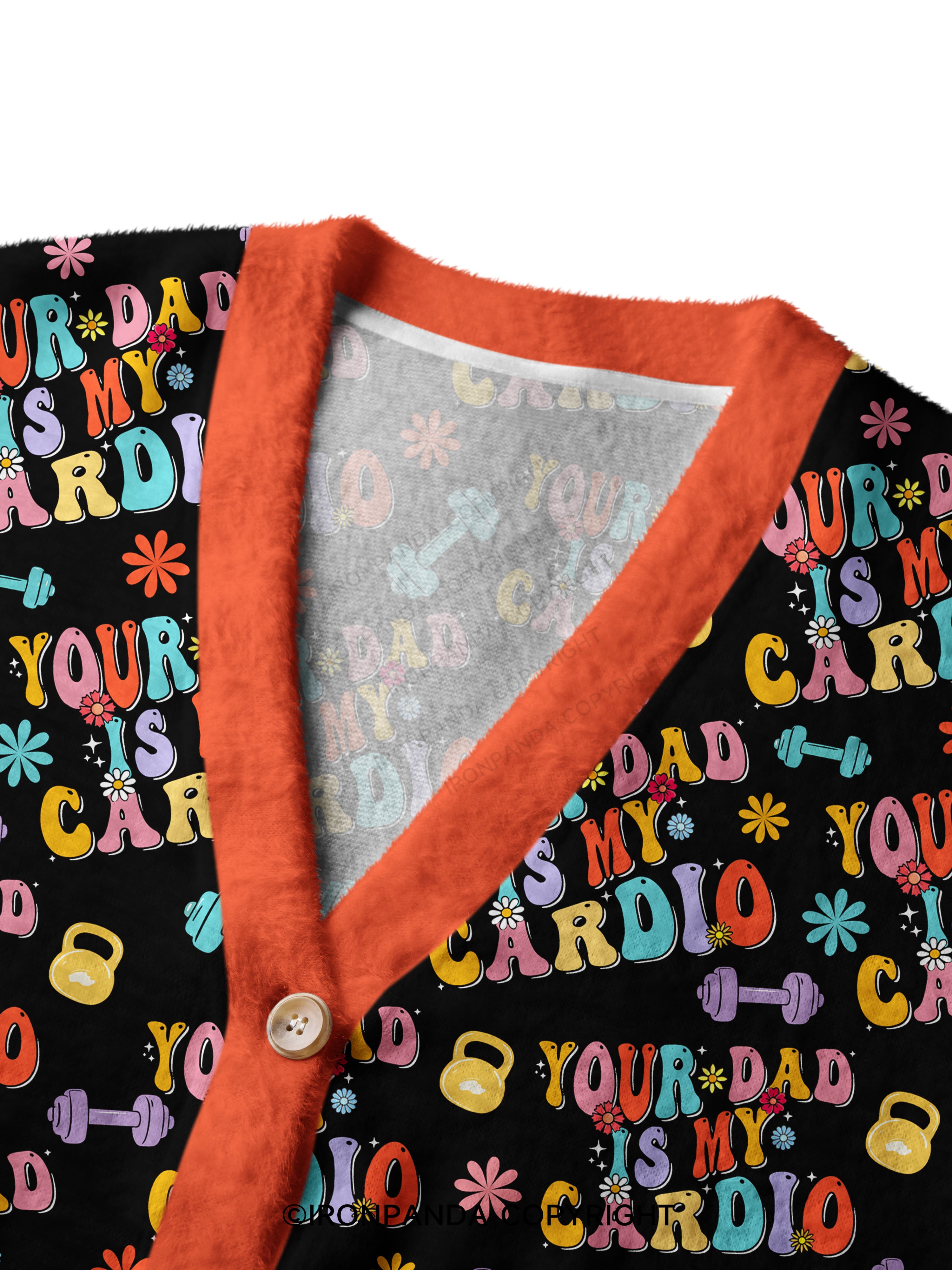 Your Dad Is My Cardio Ugly Cardigan Sweater