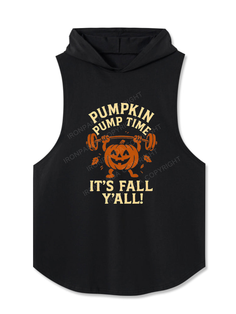 PUMPKIN PUMP TIME IT'S FALL Y'ALL! Hooded Tank