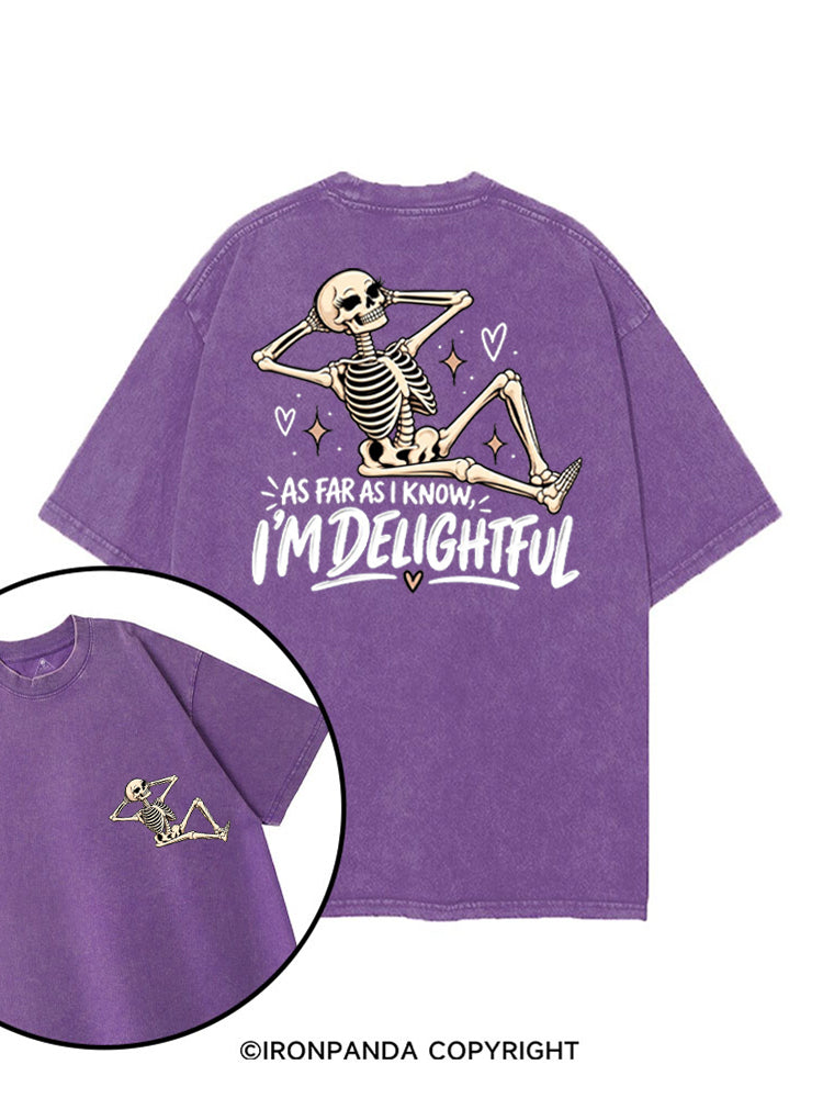 AS FAR AS I KNOW, I'M DELIGHTFUL printed Gym Shirt