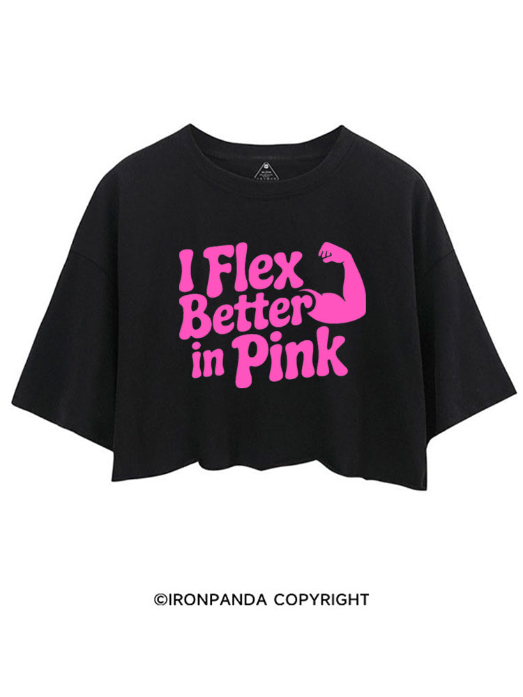 I FLEX BETTER IN PINK CROP TOPS