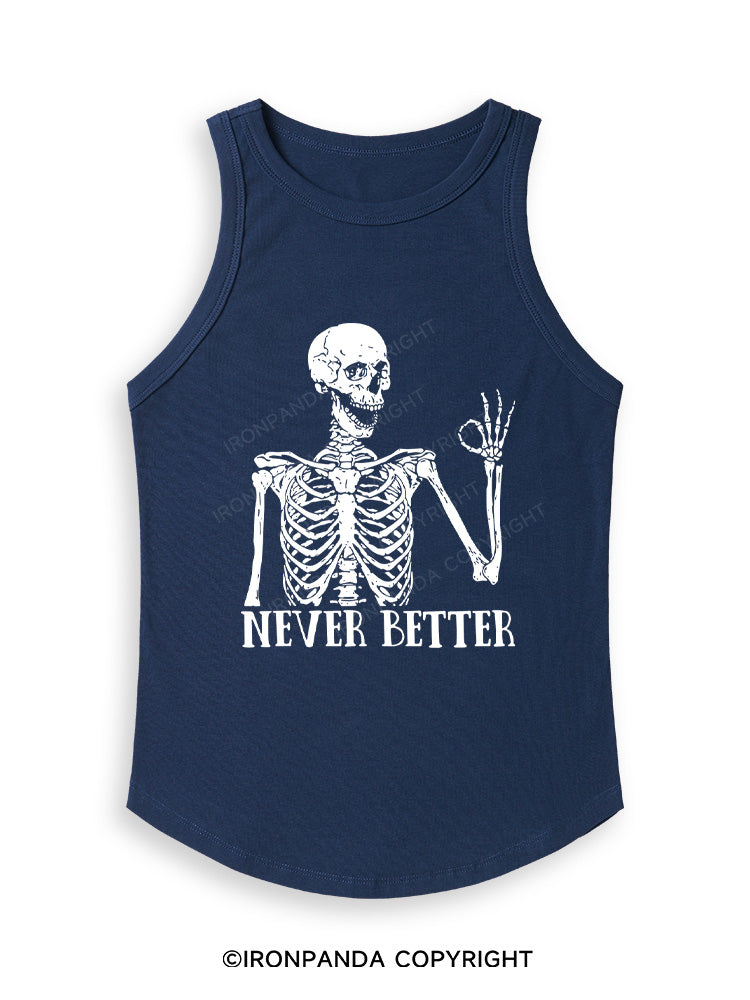 NEVER BETTER SKELETON Fitted Tank Top