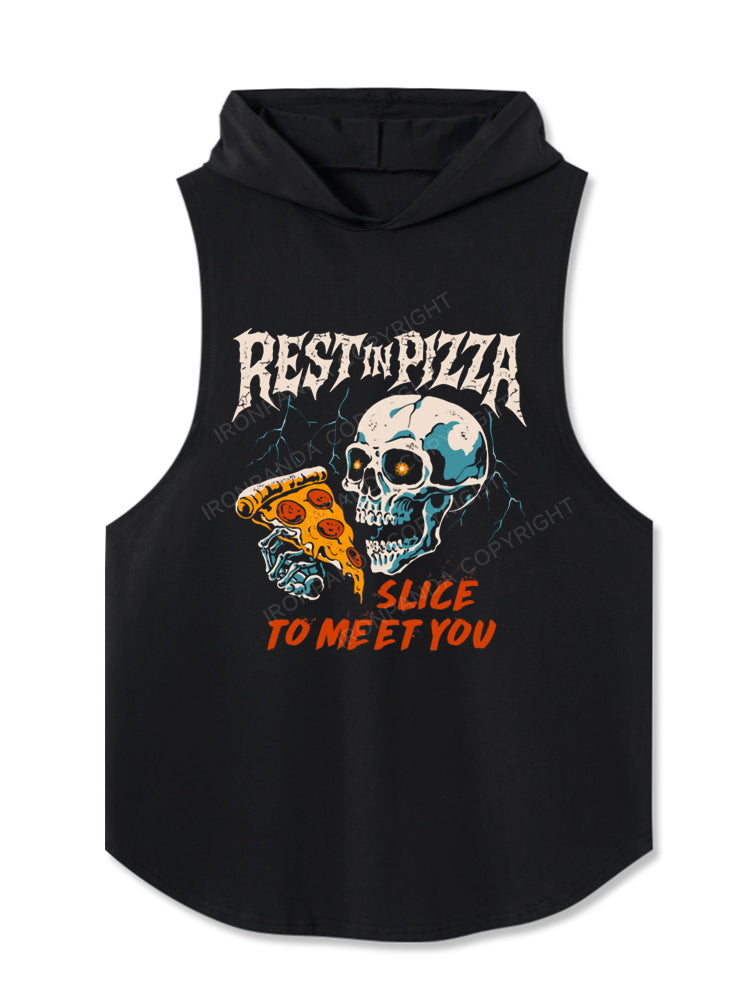 REST IN PIZZA SLICE TO MEET YOU Hooded Tank