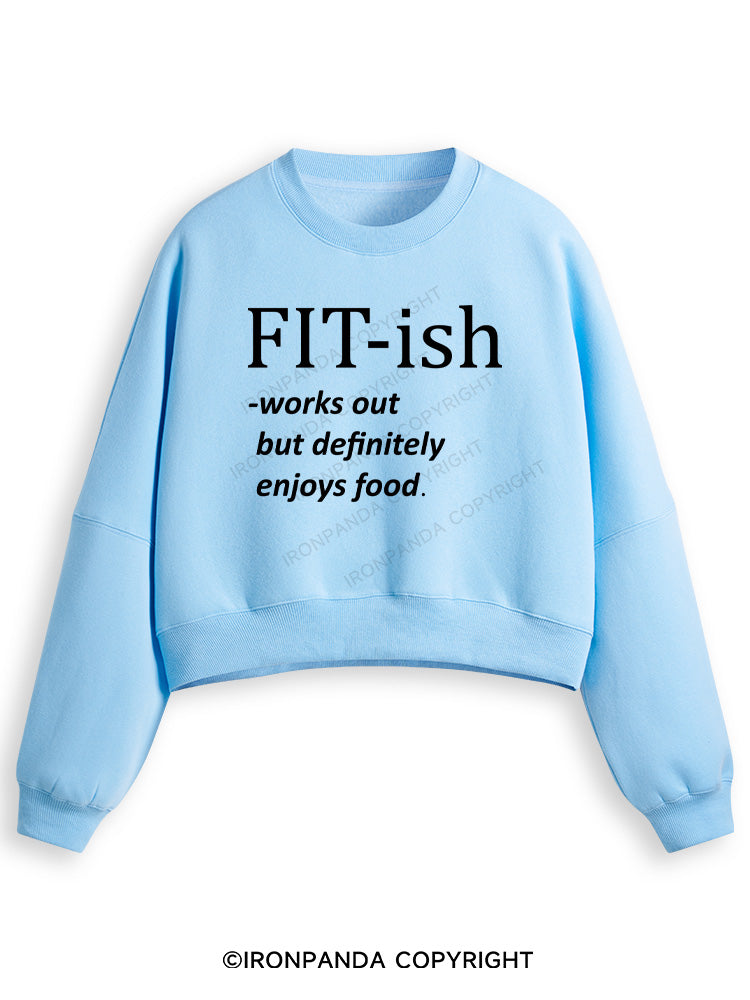 FIT-ISH Fleece Crop Sweatshirt