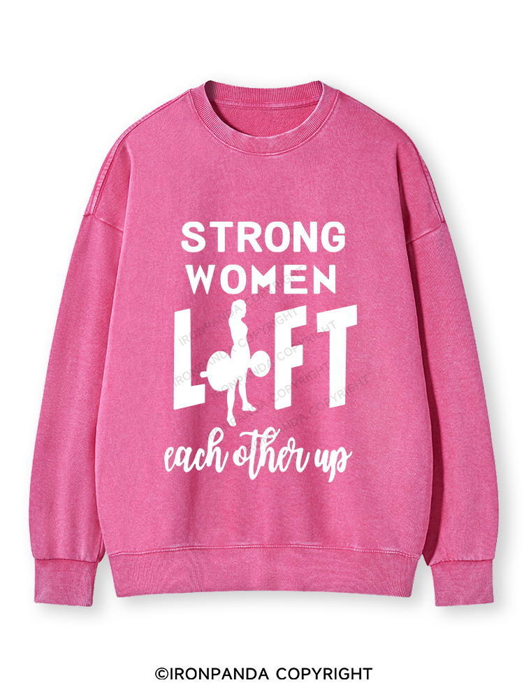 STRONG WOMEN LIFT Washed Sweatshirt