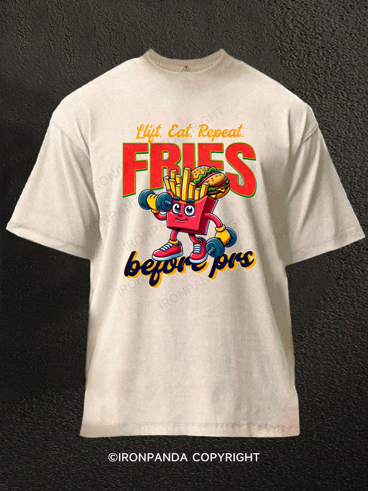 Fries Before PRs Washed Gym Shirt