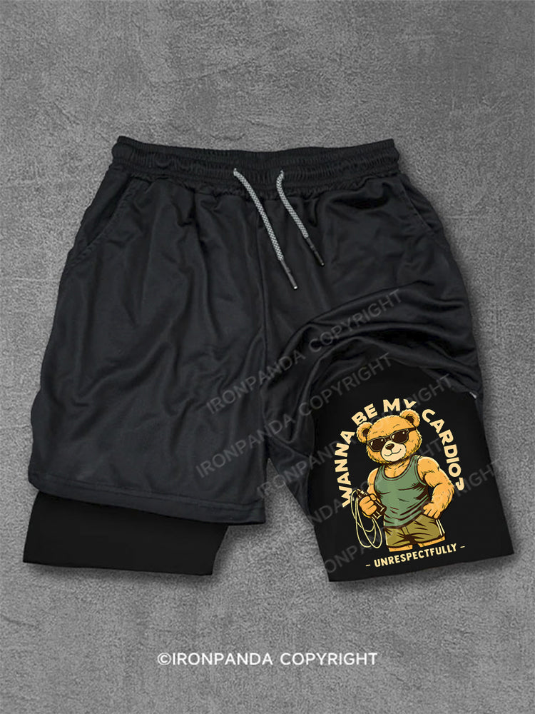 Wanna Be My Cardio Respectfully Performance Training Shorts