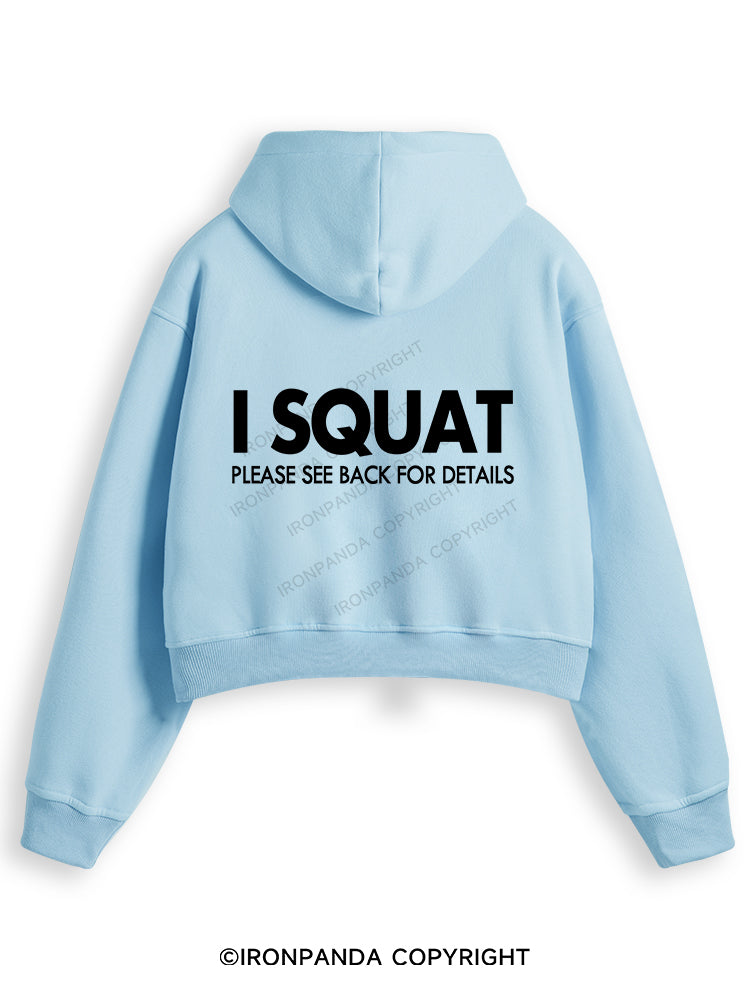 I SQUAT Fleece Crop Zip Up Hoodie