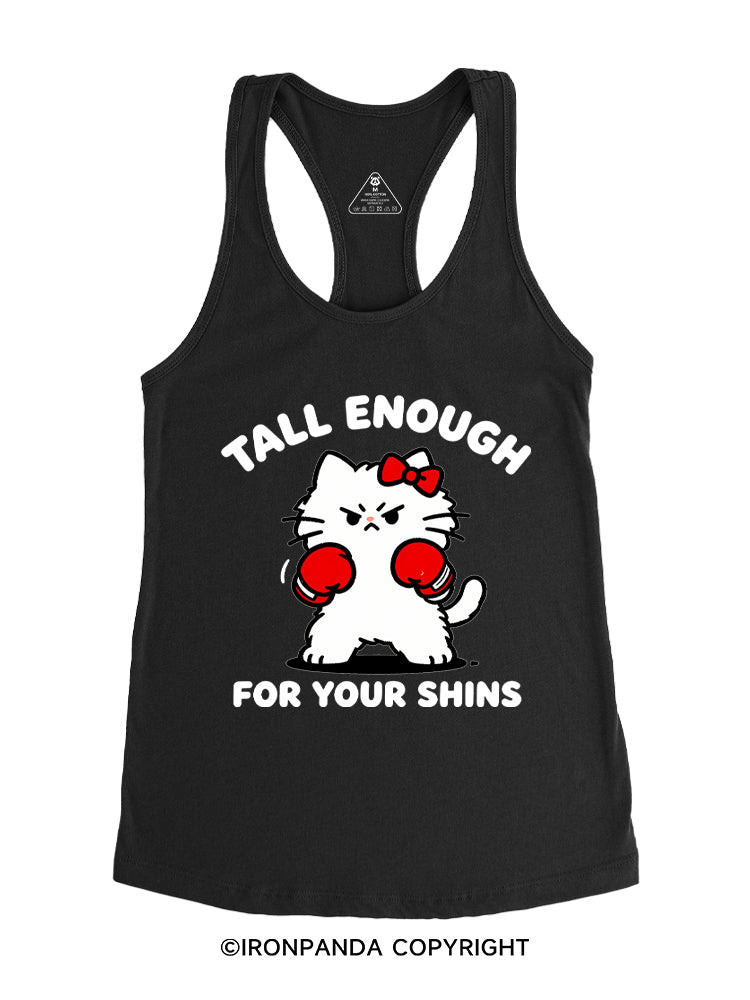 Tall Enough For Your Shins Gym Racerback Tank