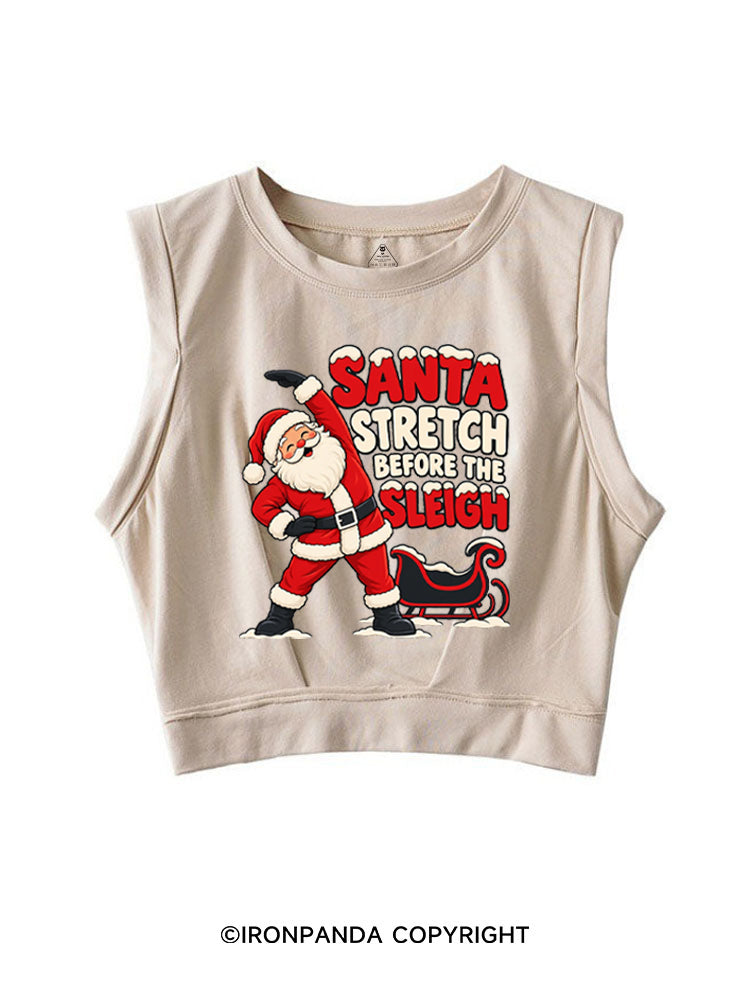 Santa Stretch Before the Sleigh SLEEVELESS CROP TOPS