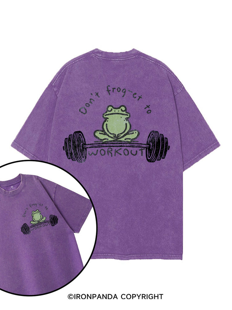 Don't frog-et to WORKOUT printed Gym Shirt