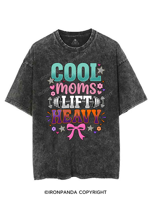 COOL MOMS LIFT HEAVY VINTAGE GYM SHIRT