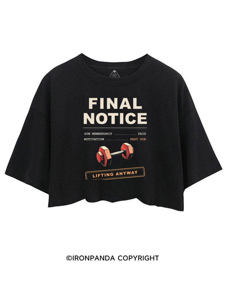 FINAL NOTICE GYM MEMBERSHIP PAID MOTIVATION PAST DUE CROP TOPS