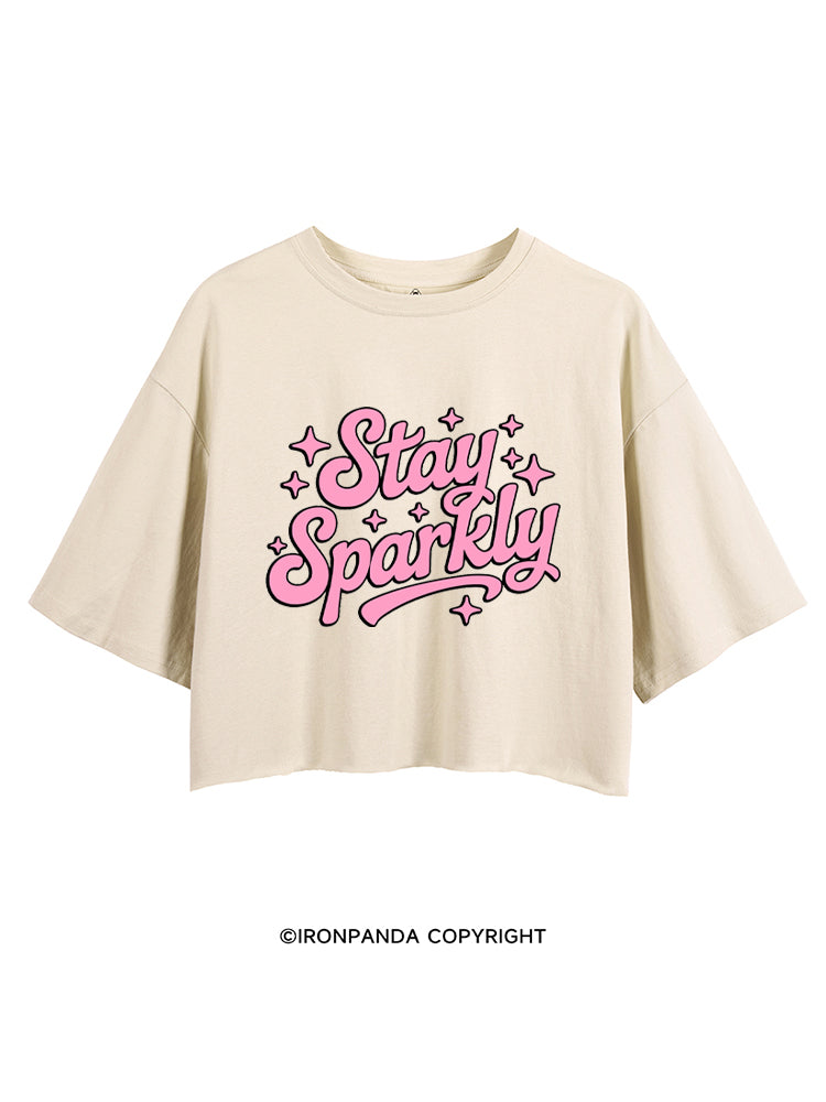 STAY SPARKLY FUNNY POSITIVE GYM CROP TOPS