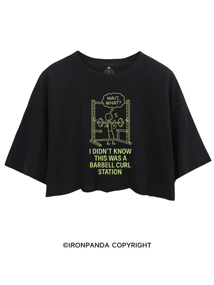 WAIT, WHAT I DIDN'T KNOW THIS WAS A BARBELL CURL STATION CROP TOPS