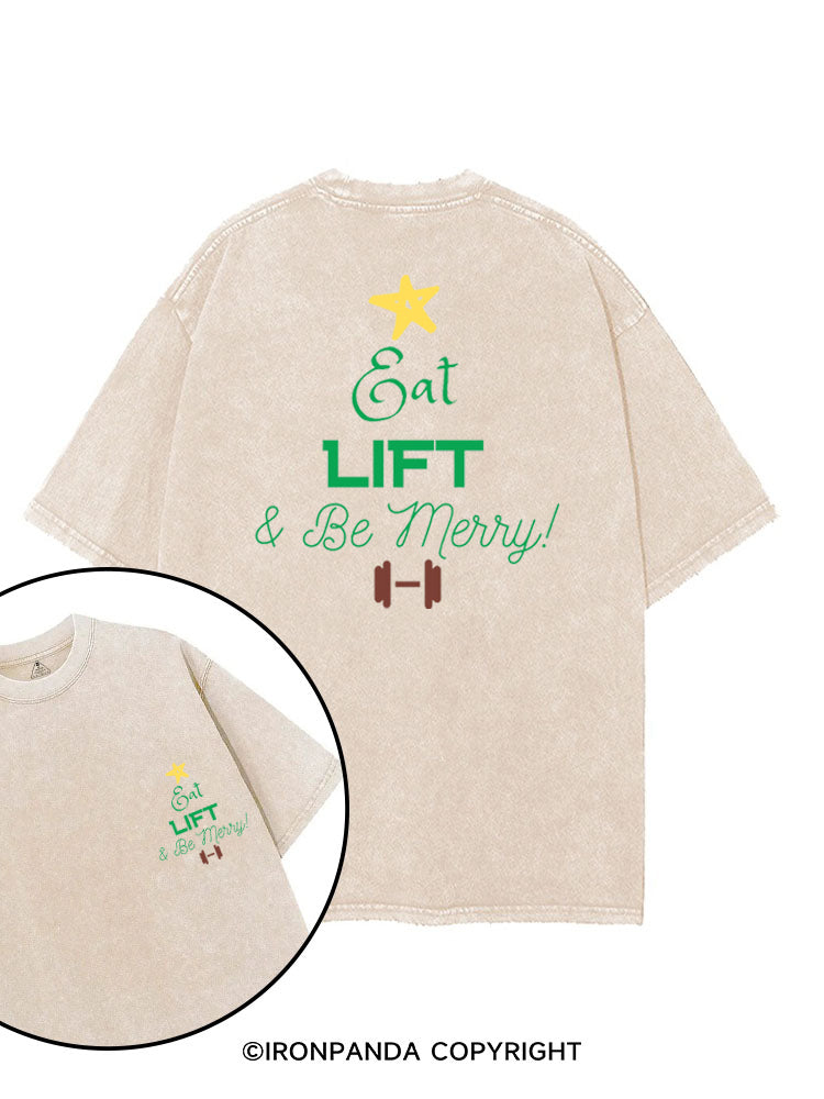 EAT LIFT & BE MERRY! printed Gym Shirt