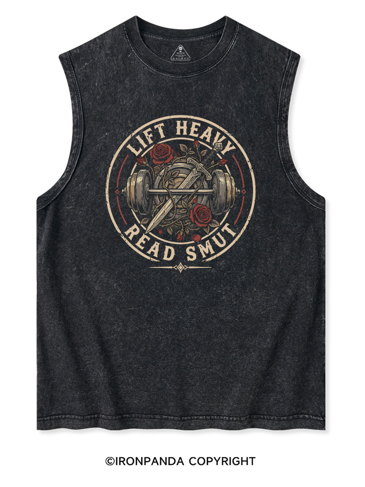 LIFT HEAVY READ SMUT BOOK GYM LOVER Washed Tank
