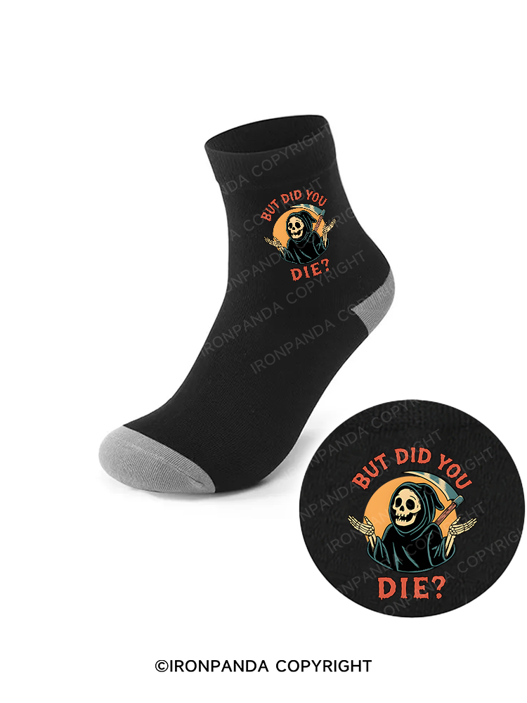 But did you die Ghost Crew Socks
