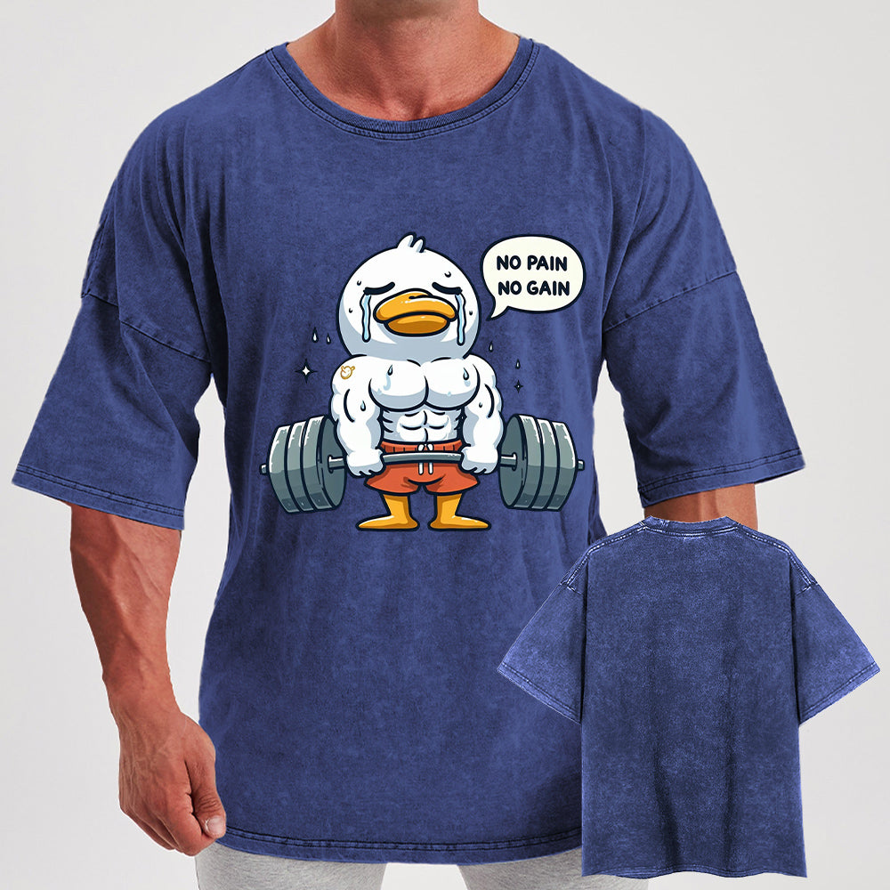 No Pain No Gain Duck Washed Gym Shirt