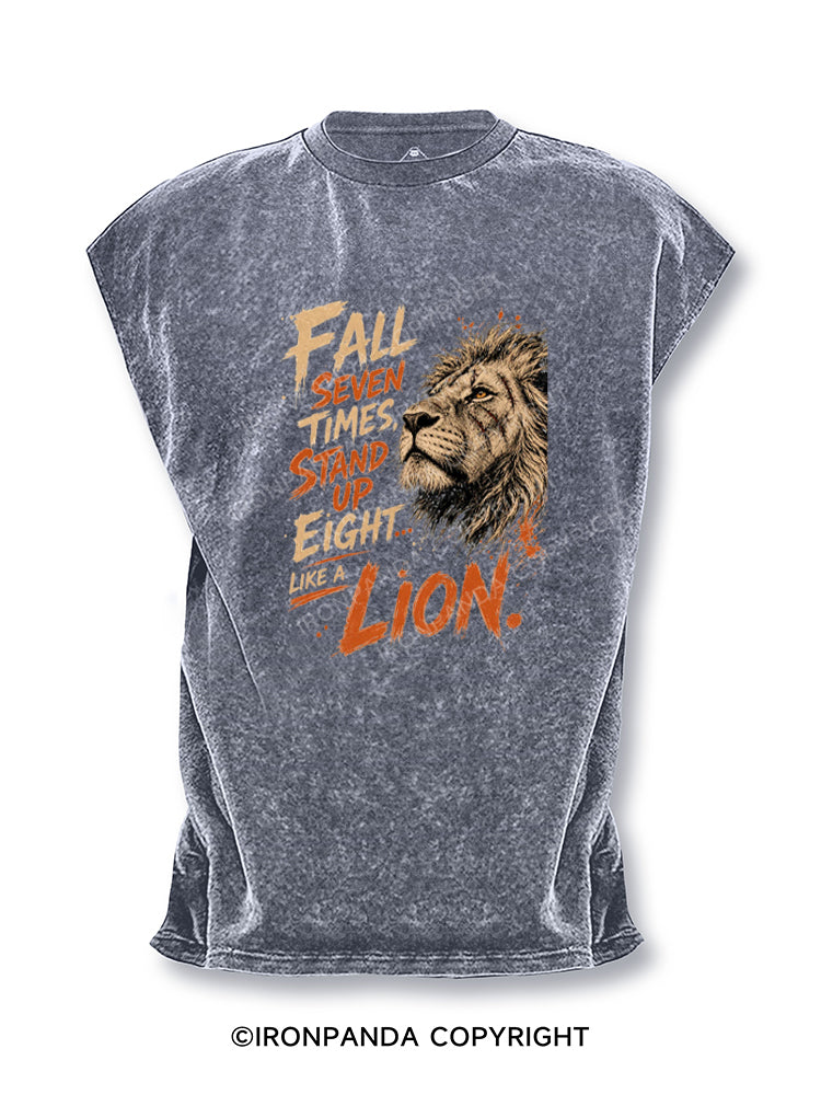Fall Seven Times Stand Up Eight Like A Lion Cut Off Tank