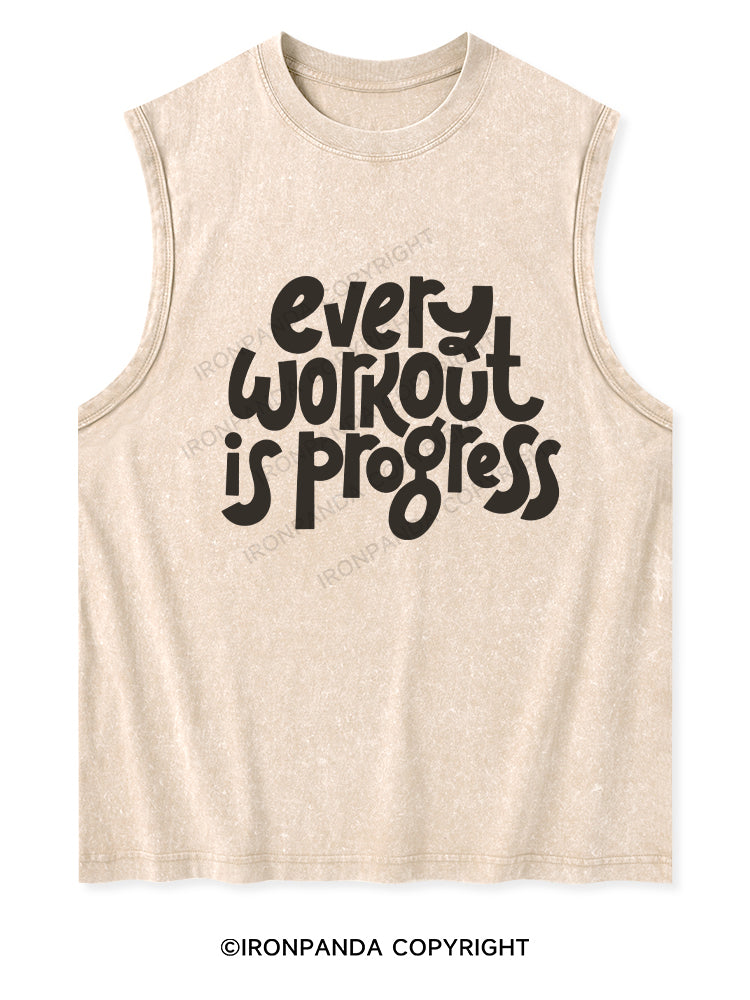 EVERY WORKOUT IS PROGRESS Washed Tank