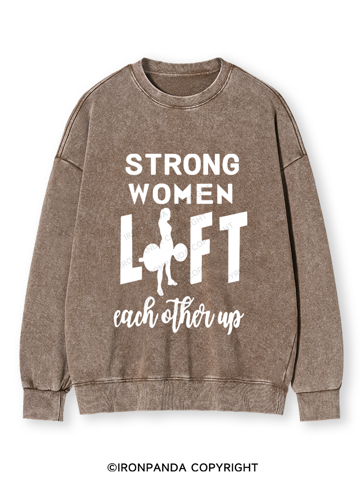STRONG WOMEN LIFT Washed Sweatshirt