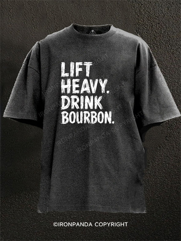 Lift Heavy Drink Bourbon Washed Gym Shirt