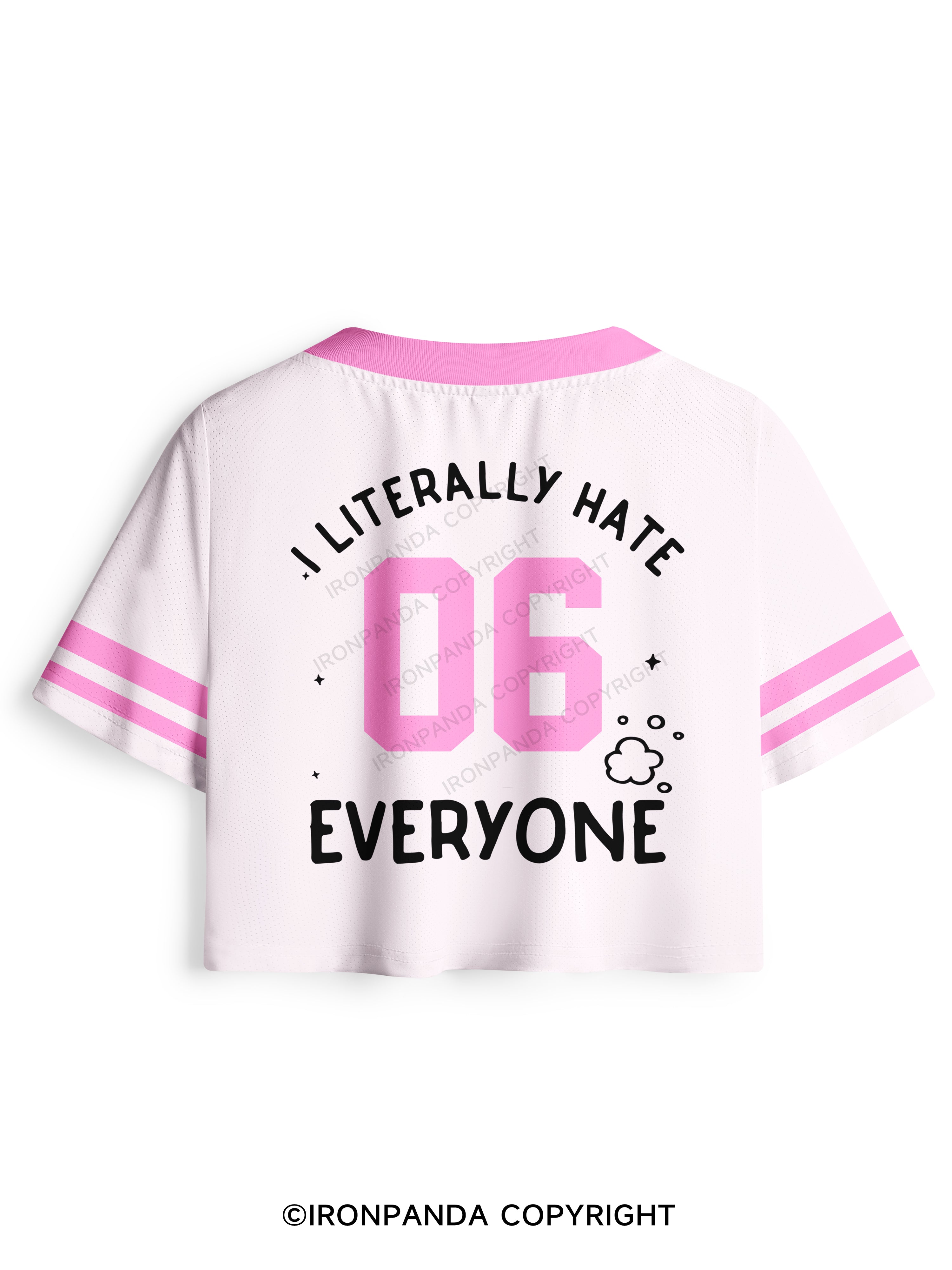 I LITERALLY HATE EVERYONE Pro Mesh Jersey