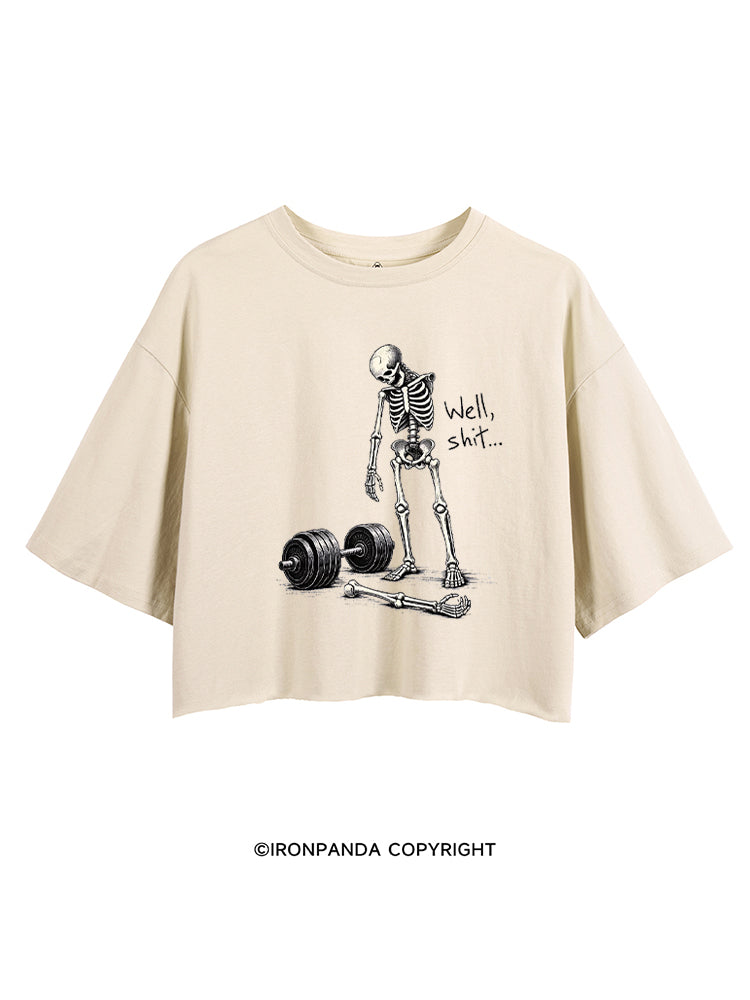 Well Shit Skeleton Weightlifting CROP TOPS
