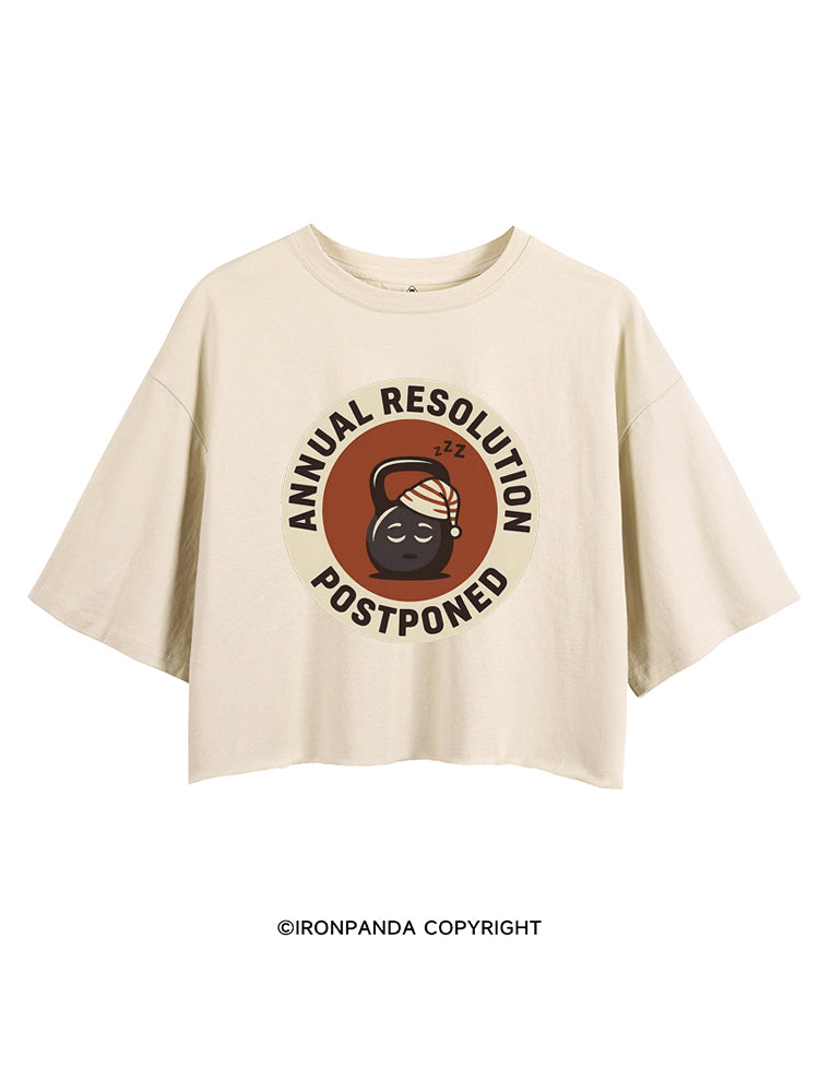 ANNUAL RESOLUTION POSTPONED CROP TOPS