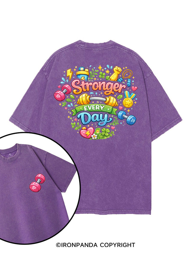 STRONGER EVERY DAY COLORFUL FITNESS printed Gym Shirt