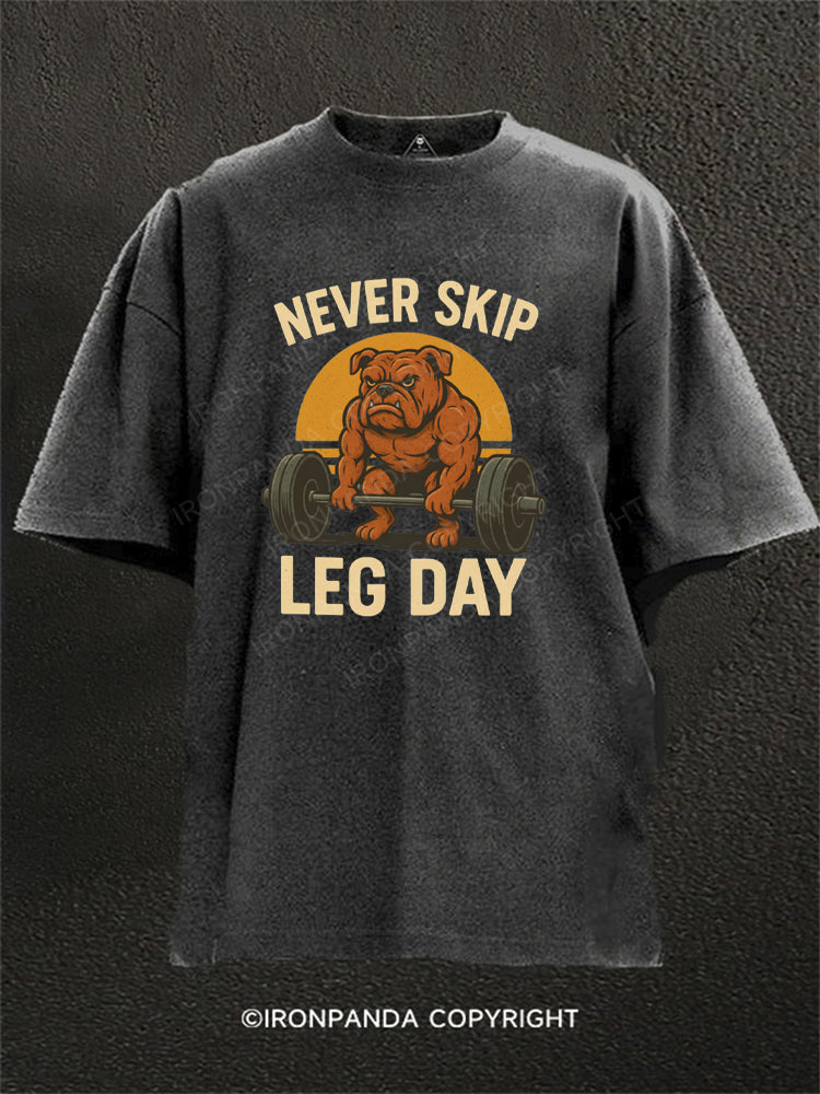 Never Skip Leg Day Muscular Bulldog Washed Gym Shirt