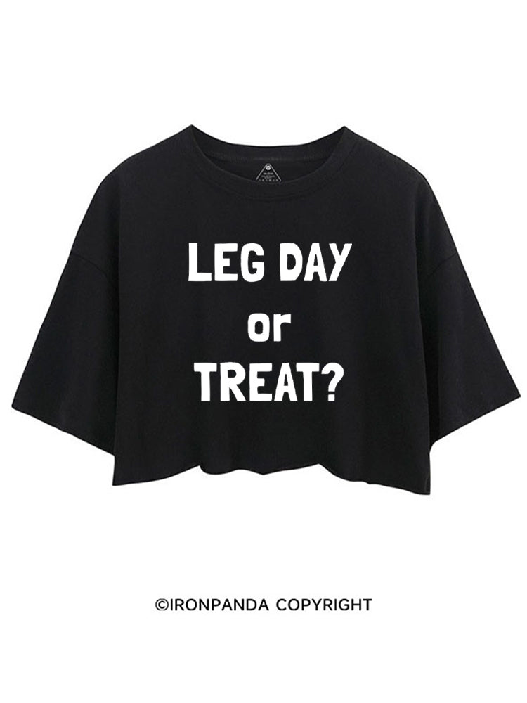 LEG DAY OR TREAT FUNNY HALLOWEEN CROP TOPS