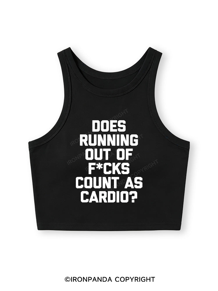 DOES RUNNING OUT OF FUCKS COUNT AS CARDIO? Fitted Crop Tank Top