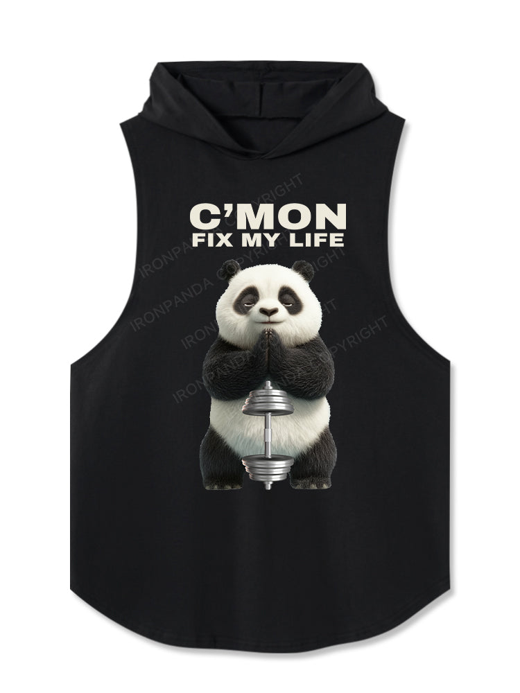 C'MON FIX MY LIFE Hooded Tank