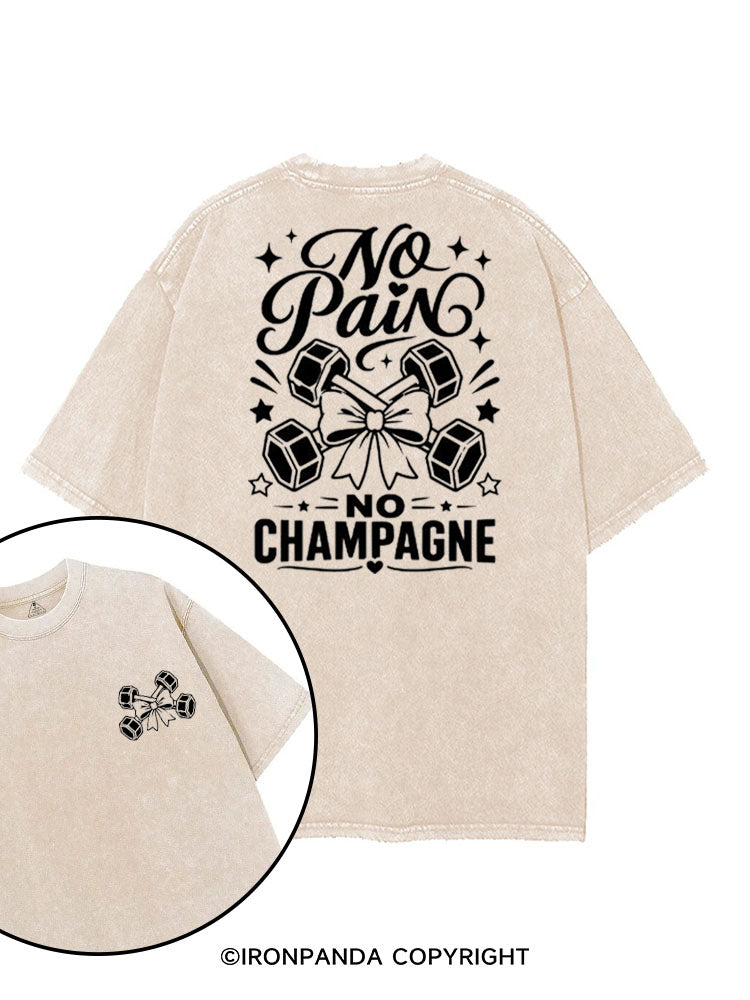 NO PAIN NO CHAMPAGNE printed Gym Shirt