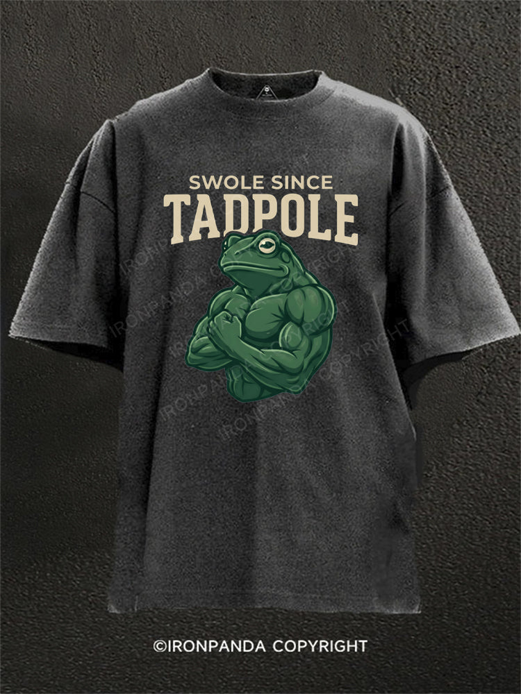 SWOLE SINCE TADPOLE Washed Gym Shirt