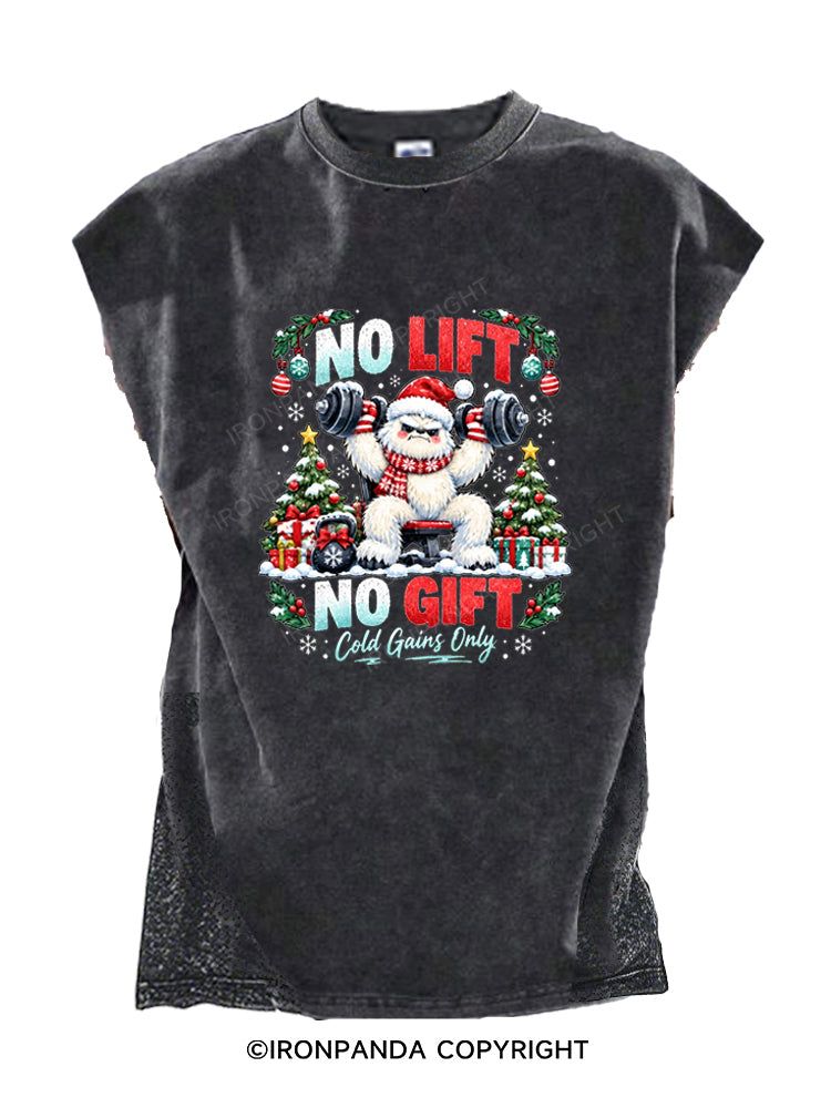 No Lift No Gift Cold Gains Only Cut Off Tank