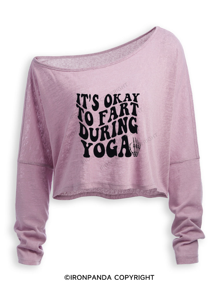 ITS OKAY TO FART DURING YOGA Off Shoulder Long Sleeve Crop Top