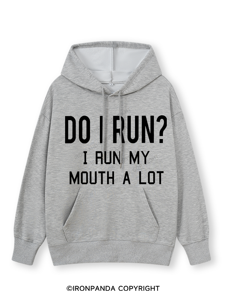 I RUN MY MOUTH  Classic Gym Hoodie