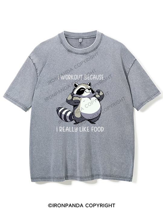 I workout because I really like food Washed Gym Shirt